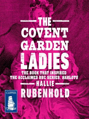 cover image of The Covent Garden Ladies